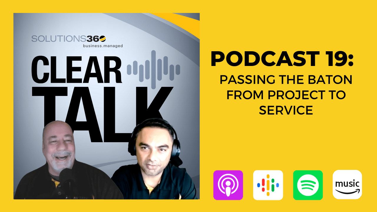 ClearTalk 19 Passing the Baton from Project to Service