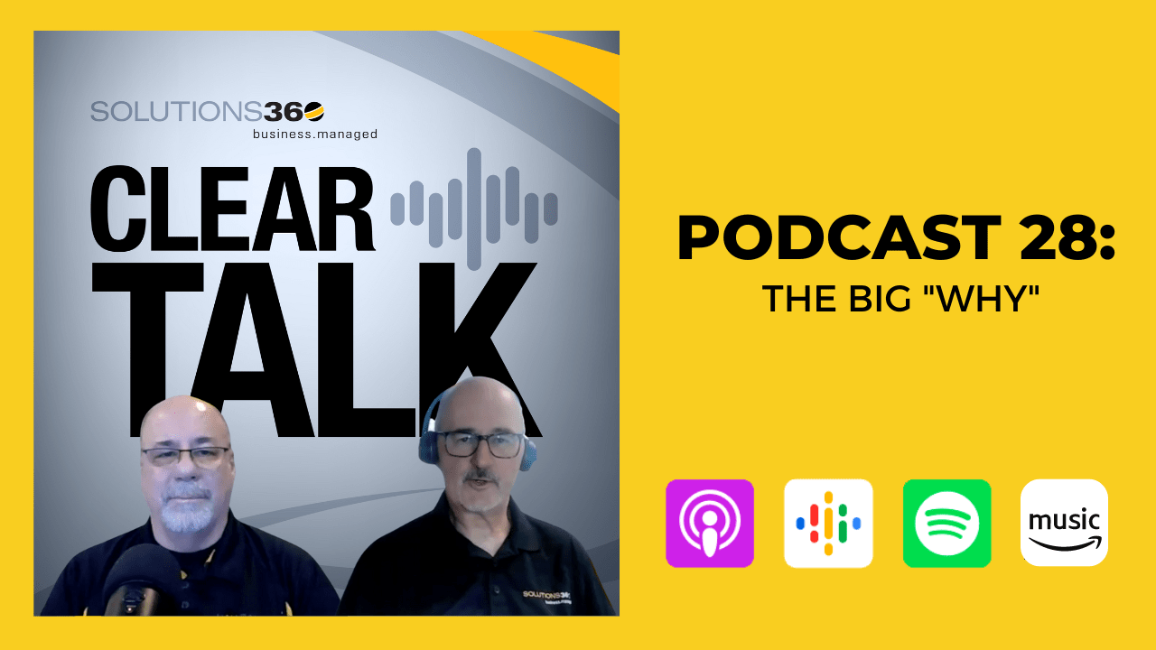 ClearTalk 28: The BIG WHY
